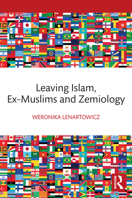 Leaving Islam, Ex-Muslims and Zemiology Cover Image