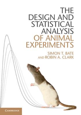 The Design and Statistical Analysis of Animal Experiments Cover Image