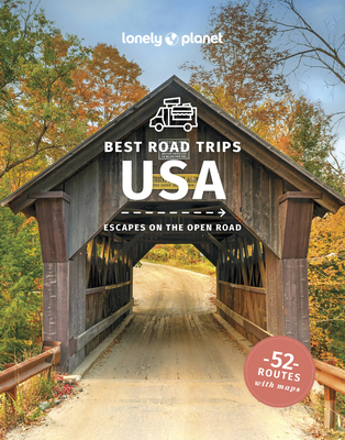 Lonely Planet Best Road Trips USA 5 (Road Trips Guide)