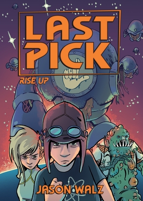 Last Pick: Rise Up By Jason Walz Cover Image