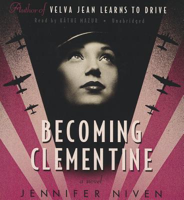 Cover for Becoming Clementine (Velva Jean #3)