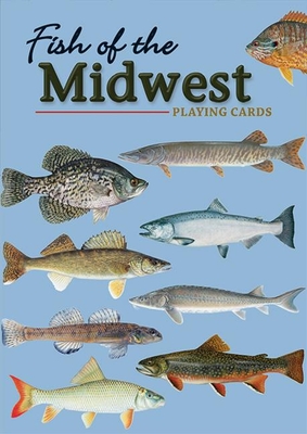 Fish of the Midwest Playing Cards (Nature's Wild Cards) By Dave Bosanko Cover Image