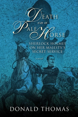 Death on a Pale Horse: Sherlock Holmes on Her Majesty's Secret Service
