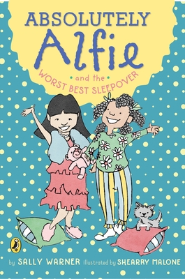 Cover for Absolutely Alfie and the Worst Best Sleepover