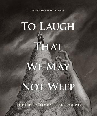 Cover for To Laugh That We May Not Weep