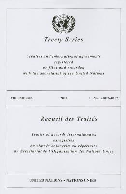 Treaty Series, Volume 2305: Treaties and International Agreements Registered or Filed and Recorded with the Secretariat of the United Nations: I. By United Nations (Manufactured by) Cover Image