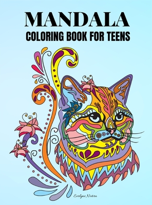 Download Mandala Coloring Book For Teens Beautiful Mandala Coloring Book Mandala Animals Coloring Book For Teenagers And Young Adults Hardcover Vroman S Bookstore