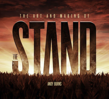 The Art and Making of The Stand Cover Image