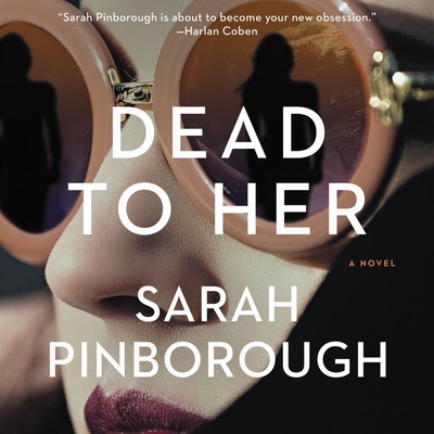 Dead to Her Lib/E By Sarah Pinborough, Saskia Maarleveld (Read by) Cover Image