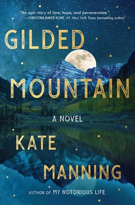 Gilded Mountain: A Novel