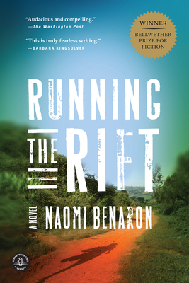 Running the Rift: A Novel By Naomi Benaron Cover Image