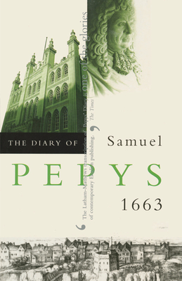 The Diary of Samuel Pepys, Vol. 4: 1663 Cover Image