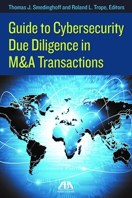 Guide to Cybersecurity Due Diligence in M&A Transactions Cover Image