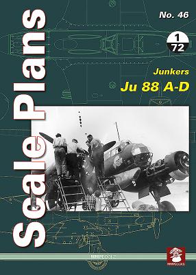 Junkers Ju 88 A-D (Scale Plans #46) By Maciej Noszczak Cover Image