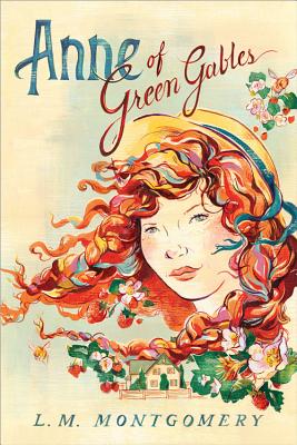 Anne of Green Gables (Official Anne of Green Gables) By L. M. Montgomery Cover Image