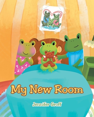 My New Room By Jennifer Groff Cover Image