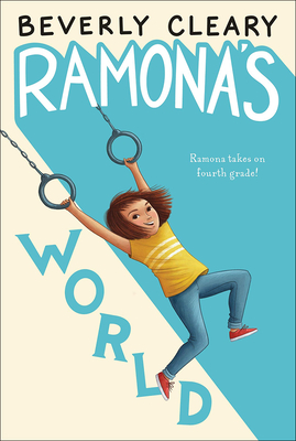 Ramona's World (Ramona Quimby) By Beverly Cleary Cover Image