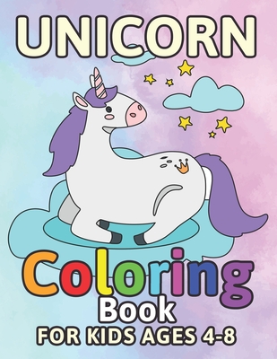 Unicorn Coloring Book: For Kids Ages 4-8: (US Edition) (Paperback)