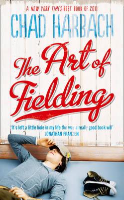 The Art of Fielding Cover Image