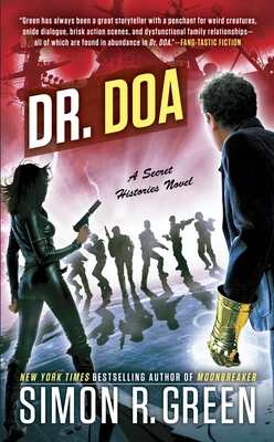 Dr. DOA (Secret Histories #10) By Simon R. Green Cover Image