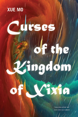 Curses of the Kingdom of Xixia (Excelsior Editions) Cover Image