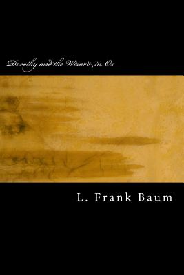 Dorothy and the Wizard in Oz