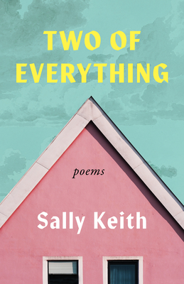 Two of Everything: Poems