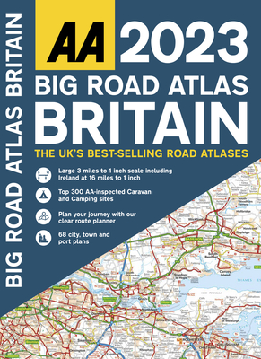 Big Road Atlas Britain 2023 PB By AA Publishing AA Publishing (Other primary creator) Cover Image