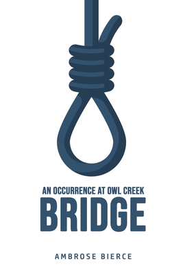 An Occurrence at Owl Creek Bridge Cover Image