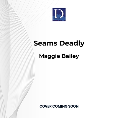 Seams Deadly  Cover Image