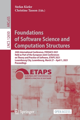 Foundations of Software Science and Computation Structures: 24th International Conference, Fossacs 2021, Held as Part of the European Joint Conference Cover Image