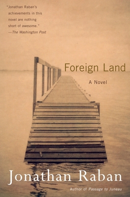 Foreign Land: A Novel (Vintage Departures)