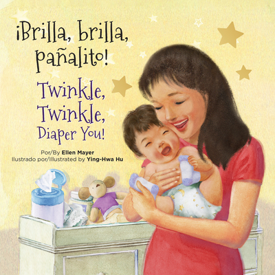 Brilla, Brilla, Panalito! / Twinkle, Twinkle, Diaper You! book cover