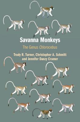 Savanna Monkeys: The Genus Chlorocebus Cover Image
