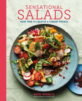 Sensational Salads: More than 75 creative & vibrant recipes Cover Image