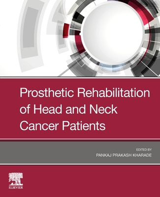 Prosthetic Rehabilitation of Head and Neck Cancer Patients Cover Image