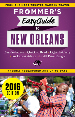 Frommer's Easyguide to New Orleans By Diana K. Schwam Cover Image