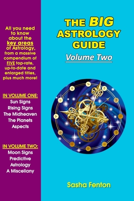 The Big Astrology Guide: Volume Two