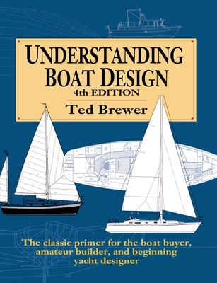 Understanding Boat Design By Ted Brewer Cover Image