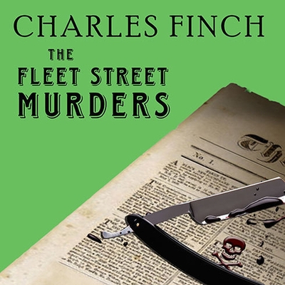 The Fleet Street Murders (Charles Lenox Mysteries #3) Cover Image