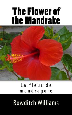 The Flower of the Mandrake: La fleur de mandragore Cover Image