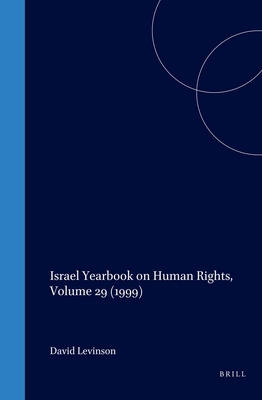Israel Yearbook on Human Rights, Volume 29 (1999) By Dinstein (Editor), Domb (Editor) Cover Image