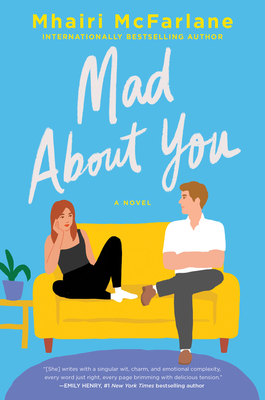 Mad About You: A Novel Cover Image