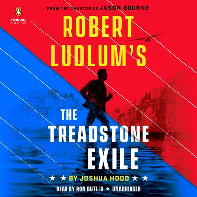 Robert Ludlum's The Treadstone Exile (A Treadstone Novel #2) By Joshua Hood, Ron Butler (Read by) Cover Image