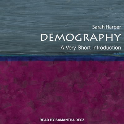 Demography: A Very Short Introduction Cover Image