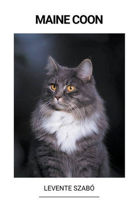 Maine Coon By Levente Szabó Cover Image
