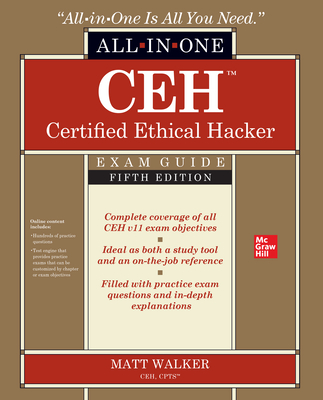 Ceh Certified Ethical Hacker All-In-One Exam Guide, Fifth Edition Cover Image