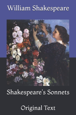 Shakespeare's Sonnets: Original Text