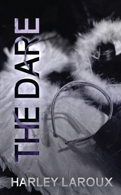 The Dare By Harley Laroux Cover Image