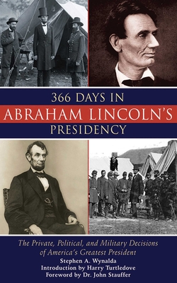 Cover for 366 Days in Abraham Lincoln's Presidency